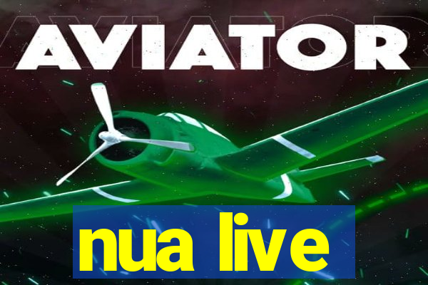 nua live